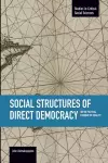 Social Structures Of Direct Democracy: On The Political Economy Of Equality cover