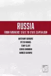 Russia: From Worker's State To State Capitalism cover