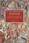 On The Formation Of Marxism cover