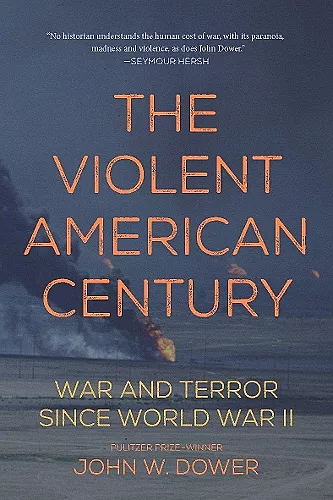The Violent American Century cover