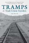Tramps and Trade Union Travelers cover