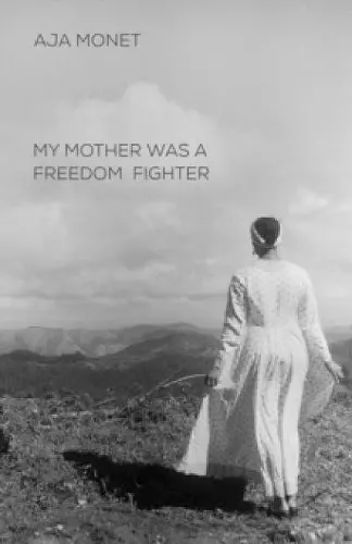 My Mother Was A Freedom Fighter cover