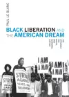 Black Liberation And The American Dream cover