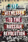 Eyewitnesses To The Russian Revolution cover
