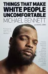Things That Make White People Uncomfortable cover