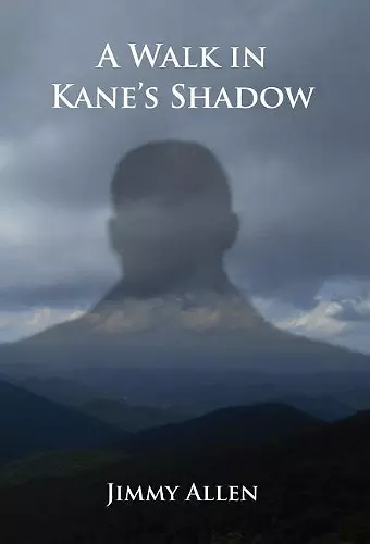 A Walk in Kane's Shadow cover