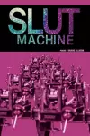 Slut Machine cover