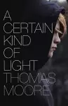 A Certain Kind of Light cover