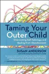 Taming Your Outer Child cover