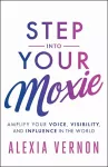 Step into Your Moxie cover