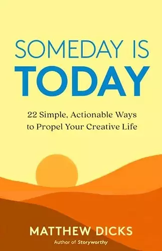 Someday Is Today cover