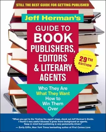 Jeff Herman’s Guide to Book Publishers, Editors & Literary Agents, 29th Edition cover