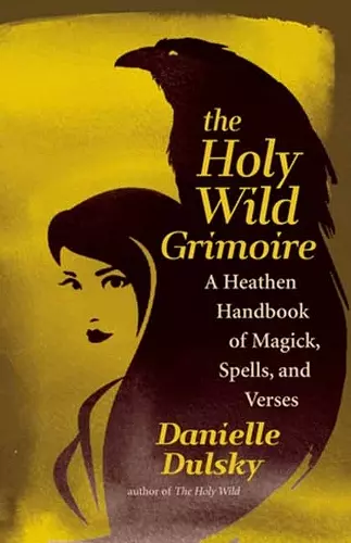 The Holy Wild Grimoire cover