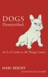 Dogs Demystified cover