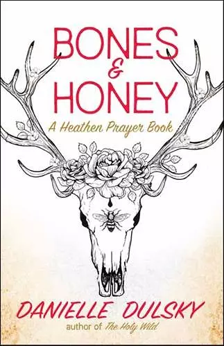 Bones & Honey cover