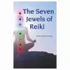The Seven Jewels of Reiki cover