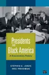 Presidents and Black America cover