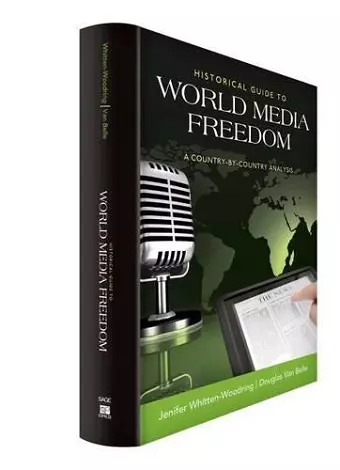 Historical Guide to World Media Freedom cover