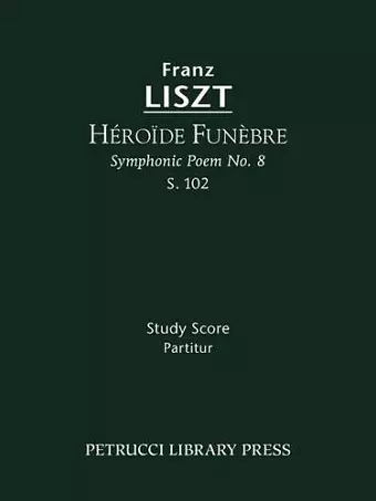 Héroïde funèbre, S.102 cover