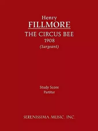 The Circus Bee - Study Score cover