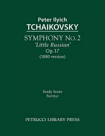 Symphony No.2 'Little Russian', Op.17 cover