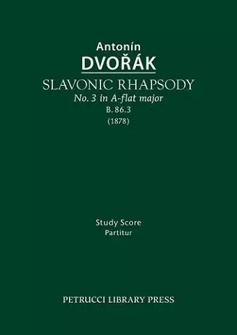 Slavonic Rhapsody in A-Flat Major, B.86.3 cover