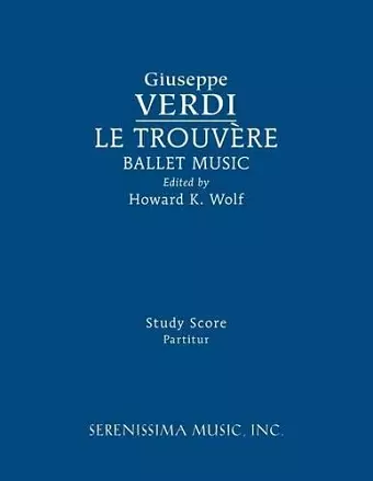 Le Trouvere, Ballet Music cover