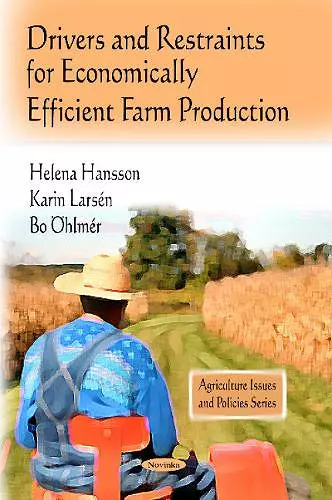 Drivers & Restraints for Economically Efficient Farm Production cover