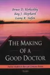 Making of a Good Doctor cover