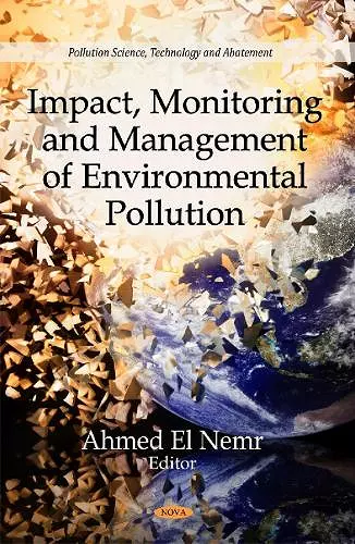Impact, Monitoring & Management of Environmental Pollution cover