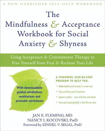 Mindfulness and Acceptance Workbook for Social Anxiety and Shyness cover