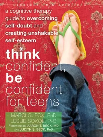 Think Confident, Be Confident for Teens cover