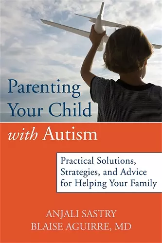 Parenting Your Child with Autism cover