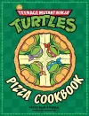 The Teenage Mutant Ninja Turtles Pizza Cookbook cover