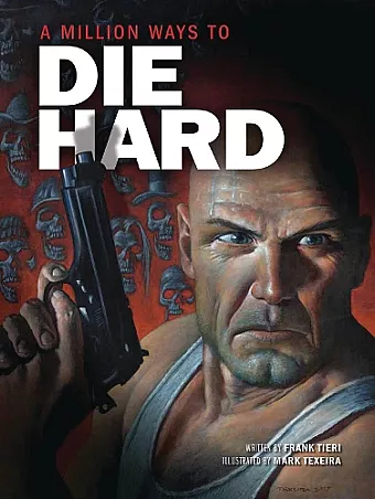 A Million Ways to Die Hard cover