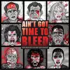 Ain't Got Time to Bleed cover