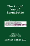 The Art of War of Bernadotte cover