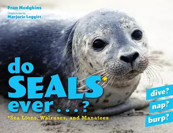 Do Seals Ever . . . ? cover