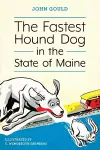 The Fastest Hound Dog in the State of Maine cover