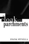 The Cloak and the Parchments cover