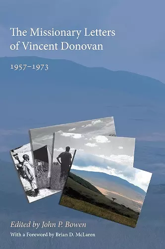 The Missionary Letters of Vincent Donovan cover