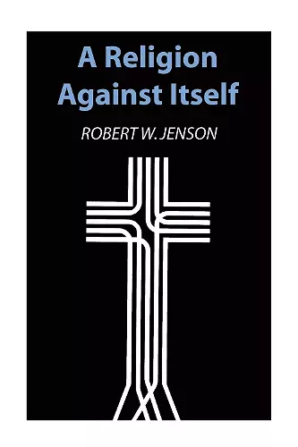 A Religion Against Itself cover