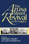 The Azusa Street Revival and Its Legacy cover