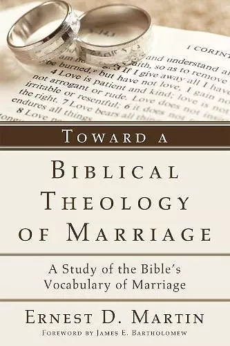 Toward a Biblical Theology of Marriage cover