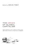 The Crisis of Global Capitalism cover