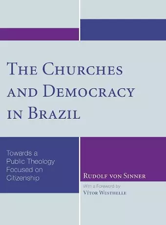 The Churches and Democracy in Brazil cover