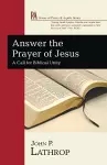 Answer the Prayer of Jesus cover