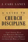 A Guide to Church Discipline cover