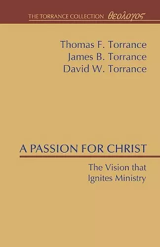 A Passion for Christ cover