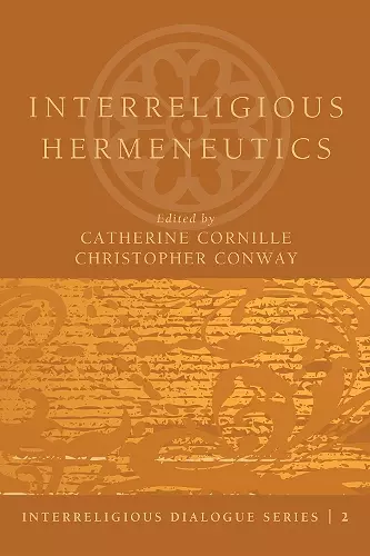 Interreligious Hermeneutics cover